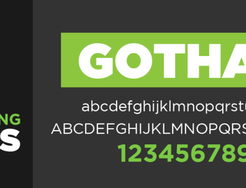 Fascinating Fonts: Gotham – a modern typeface that’s making its mark