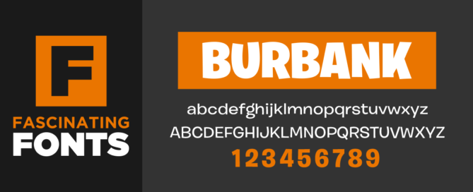Fascinating Fonts: Burbank