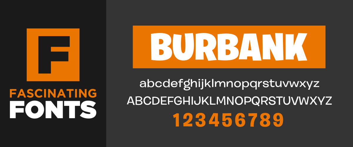 Fascinating Fonts: Burbank