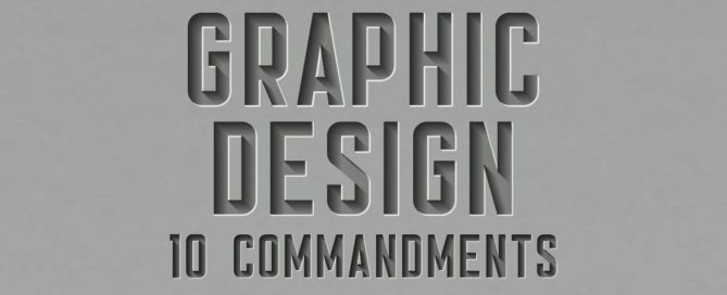 Graphic Design 10 Commandments